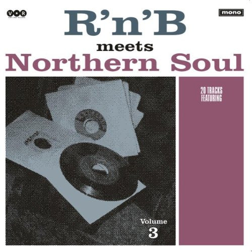 Various - R'n'B Meets Northern Soul Volume 3 (LP)