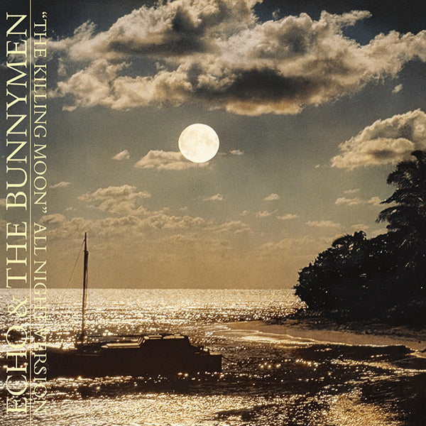 Echo & The Bunnymen - The Killing Moon (All Night Version) (12-inch maxi-single)