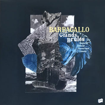 Julien Barbagallo - Les Grands Brûlés / Tarabust  (LP)