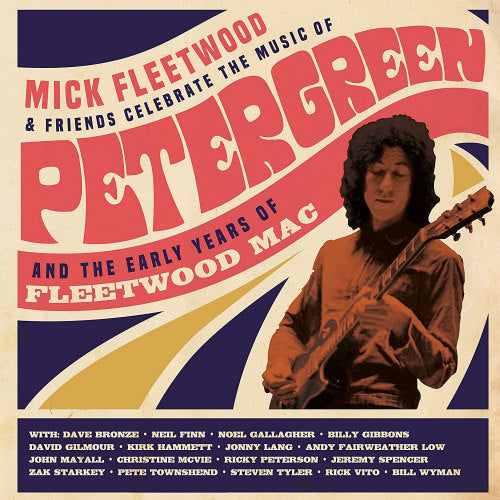 Mick Fleetwood & Friends - Celebrate The Music Of Peter Green And The Early Years Of Fleetwood Mac (LP)