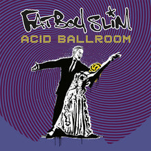 Load image into Gallery viewer, Fatboy Slim - Acid ballroom (12-inch maxi-single)

