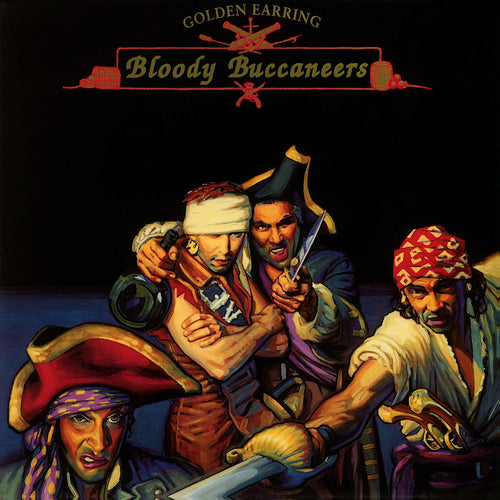 Golden Earring - Bloody buccaneers (LP)