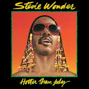 STEVIE WONDER - HOTTER THAN JULY