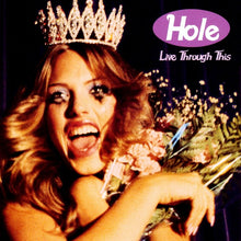 Load image into Gallery viewer, Hole - Live through this (LP)
