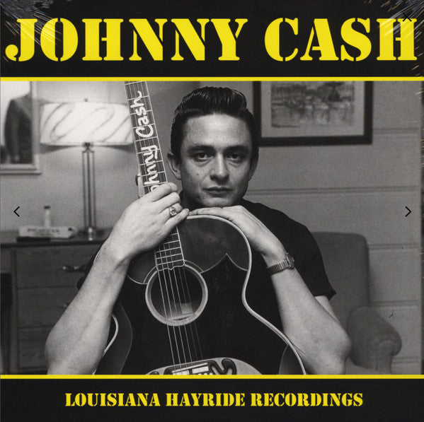 Johnny Cash – Louisiana Hayride Recordings Vinyl