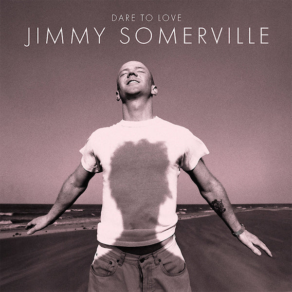 Jimmy Somerville - Dare to love (LP)
