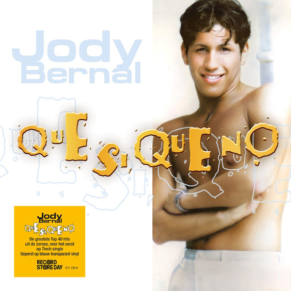 Jody Bernal - Que Si Que No (7-inch single)