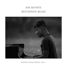 Afbeelding in Gallery-weergave laden, Jon Batiste - Beethoven Blues, Batiste Piano Series, Vol. 1 (LP)
