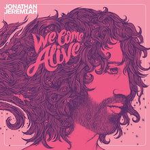 Afbeelding in Gallery-weergave laden, Jonathan Jeremiah - We come alive (LP)
