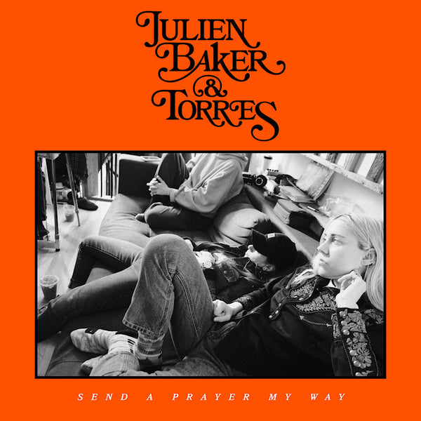 Julien Baker & Torres  - Send A Prayer My Way (LP)