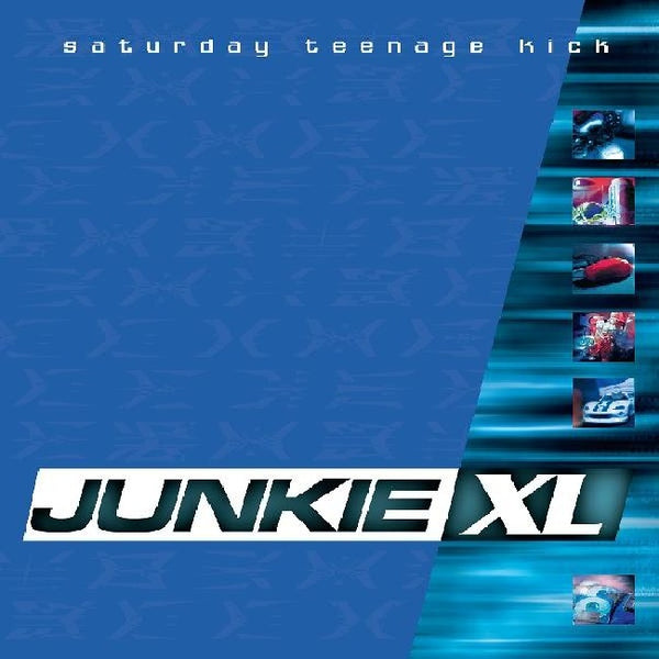 Junkie XL - Saturday Teenage Kick (LP)