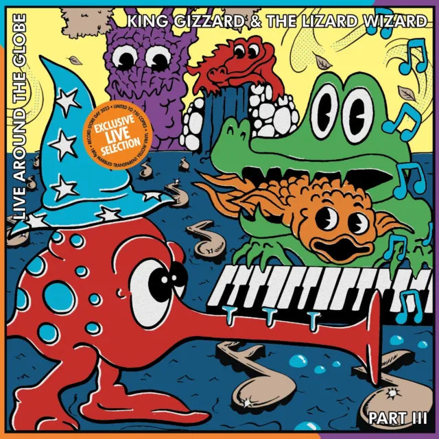 King Gizzard And The Lizard Wizard – Live Around The Globe - Part III RSD 23