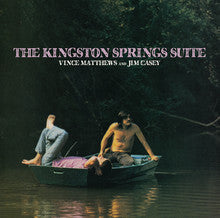 Vince Matthews and Jim Casey - The Kingston Springs Suite (LP)