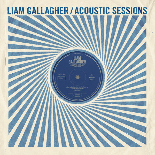 Liam Gallagher - Acoustic Sessions (LP)