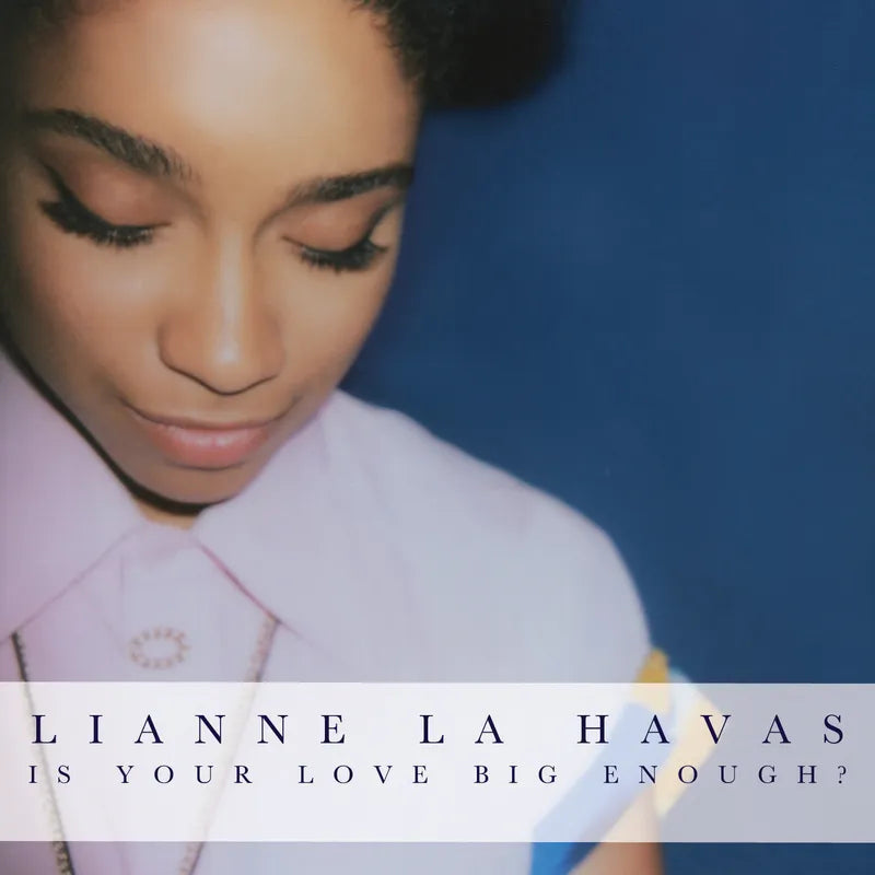 Lianne La Havas - Is Your Love Big Enough? (LP)