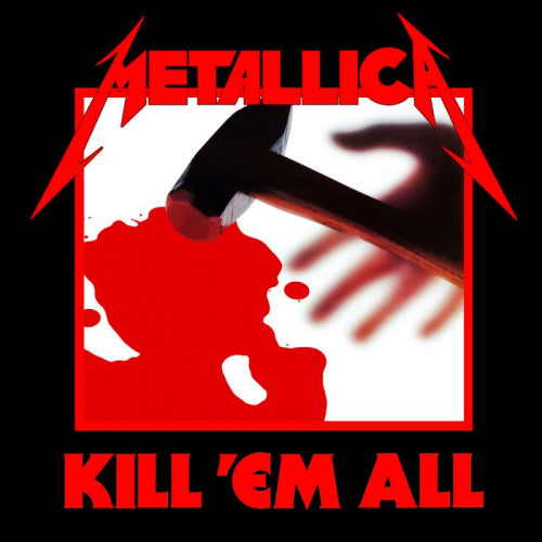 Metallica - Kill 'Em All (LP)