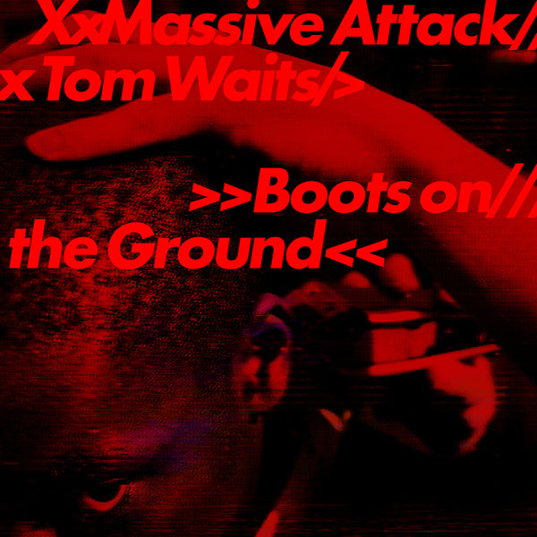 Massive Attack & Tom Waits - Boots on the ground Blue Vinyl (12-inch maxi-single)
