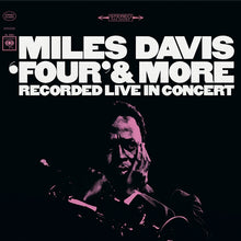 Afbeelding in Gallery-weergave laden, Miles Davis - 'Four' &amp; More - Recorded Live In Concert (LP)

