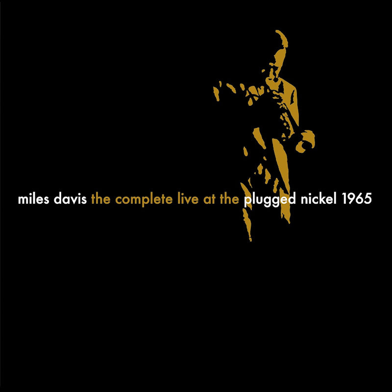Miles Davis - The complete plugged nickel live 1965 (CD)