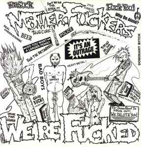 Motherfuckers – We're Fucked
