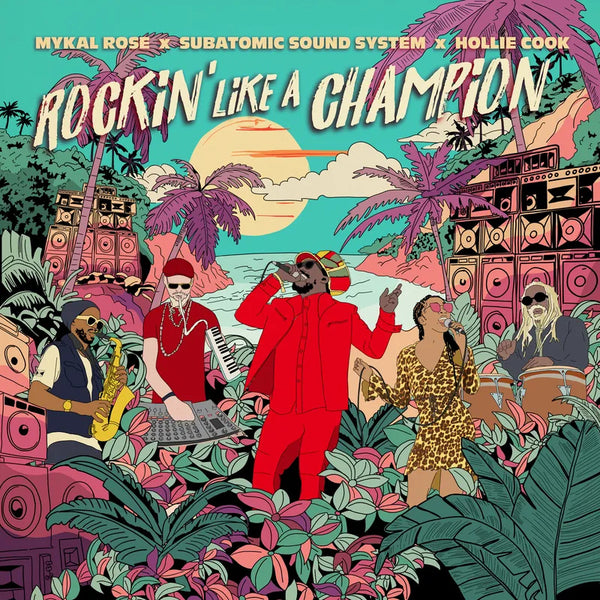 Michael Rose X Subatomic Sound System X Hollie Cook - Rockin' Like A Champion (LP)