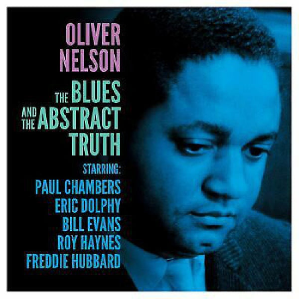Oliver Nelson - The Blues And The Abstract Truth (LP)