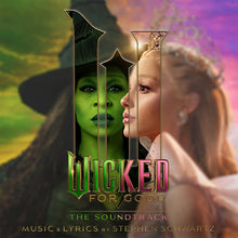 Load image into Gallery viewer, Wicked Movie Cast, Cynthia Erivo, Ariana Grande - Wicked for good - the soundtrack (LP)
