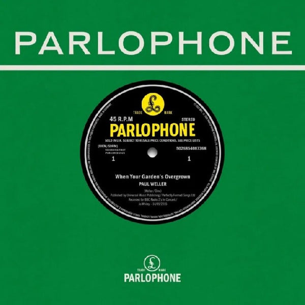 Paul Weller - When Your Garden?s Overgrown (Live at The BBC) / Boy About Town (Live at The BBC) (7-inch single)