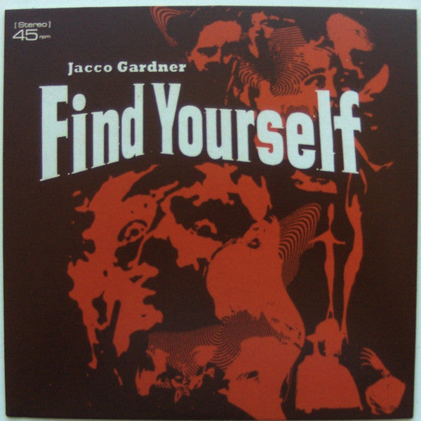 GARDNER, JACCO - FIND YOURSELF -LTD- (7-inch single)