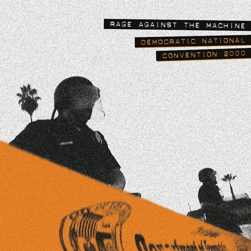 Rage Against The Machine - Democratic National Convention 2000 (LP)