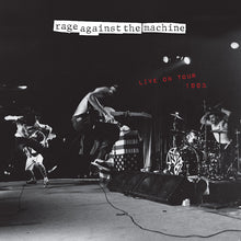 Load image into Gallery viewer, Rage Against The Machine - Live On Tour 1993 (LP)
