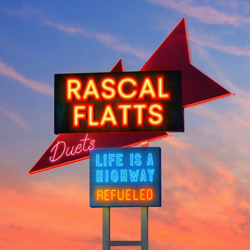 Rascal Flatts - Life is a highway: refueled duets (LP)