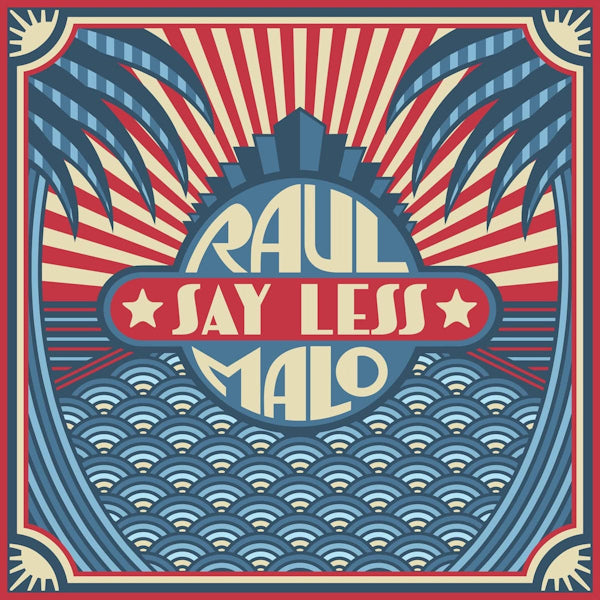 Raul Malo - Say less (CD)