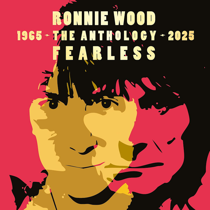 Ronnie Wood - Fearless: anthology 1965-2025 (LP)