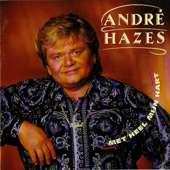 André Hazes - Met Heel Mijn Hart (LP)