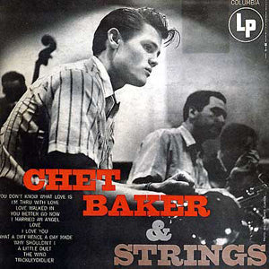 CHET BAKER - CHET BAKER & STRINGS  MONO PRESSING