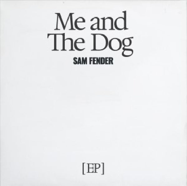 Sam Fender - Me And The Dog Ep (12-inch maxi-single)