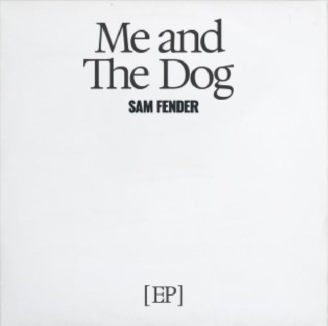 Sam Fender - Me And The Dog Ep (12-inch maxi-single)