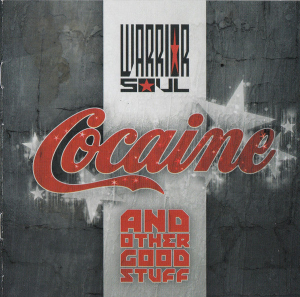 Warrior Soul - Cocaine And Other Good Stuff (LP)
