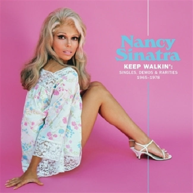 Nancy Sinatra - Keep walkin': singles, demos & rarities 1965-1978 (LP)