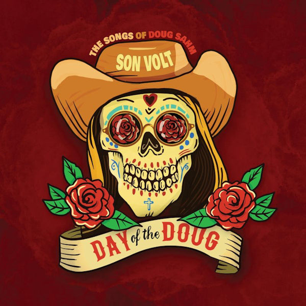 Son Volt - Day Of The Doug (The Songs Of Doug Sahm) (green vinyl LP)