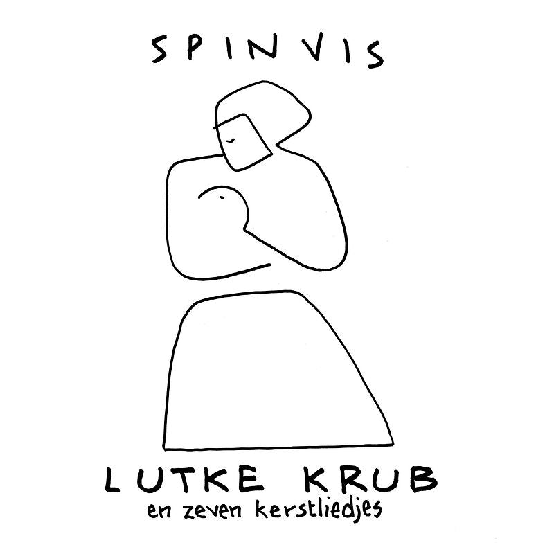 Spinvis - Lutke krub en zeven kerstliedjes  DELUXE - WIT VINYL + ART PRINTS (LP)