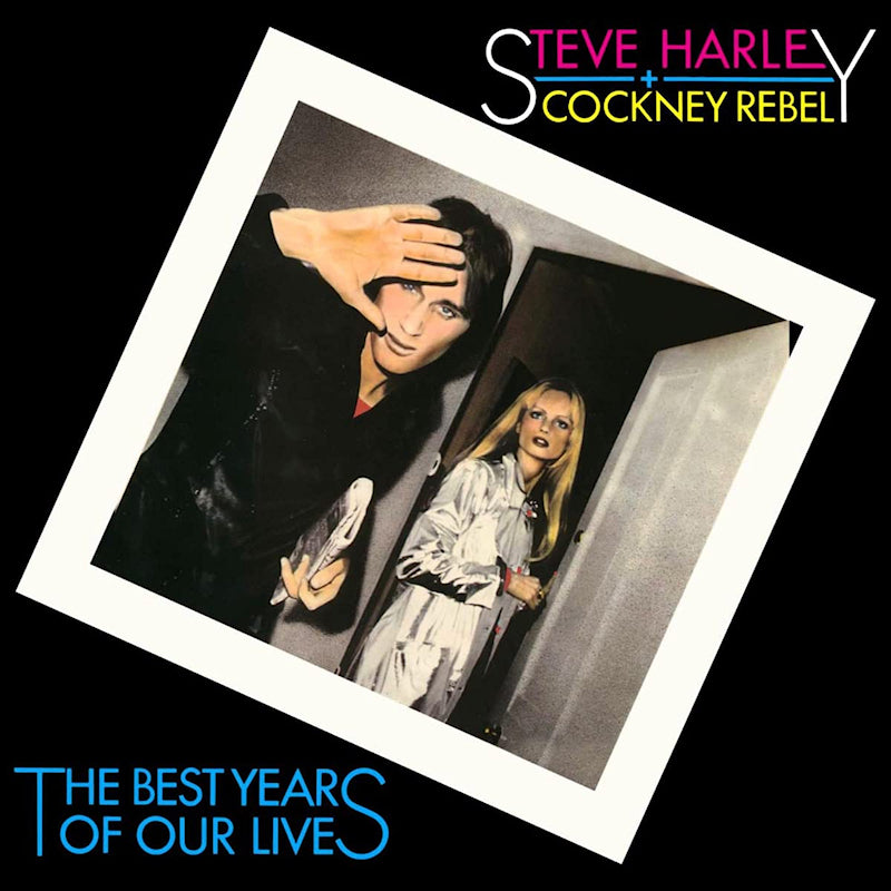 Steve Harley & Cockney Rebel - Best years of our lives - 45th anniversary (LP)