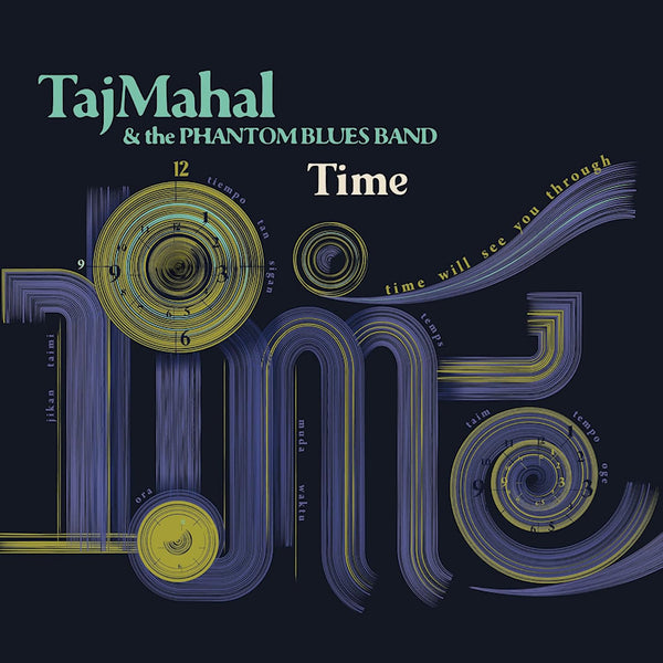 Taj Mahal & The Phantom Blues Band - Time (CD)