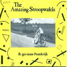 Afbeelding in Gallery-weergave laden, The Amazing Stroopwafels - Ik ga naar frankrijk / de eerste vlucht (7-inch single)
