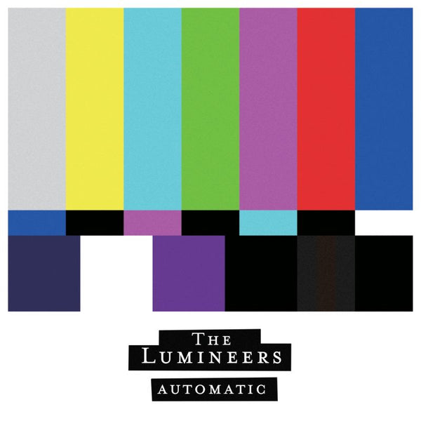 Lumineers, The - Automatic (LP)