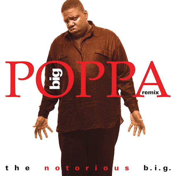 Notorious B.i.g. - Big poppa (remix) - RSD Black Friday (LP)