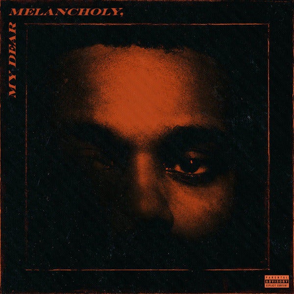 Weeknd - My Dear Melancholy -Rsd-180Gr. / Side B Etched (LP)