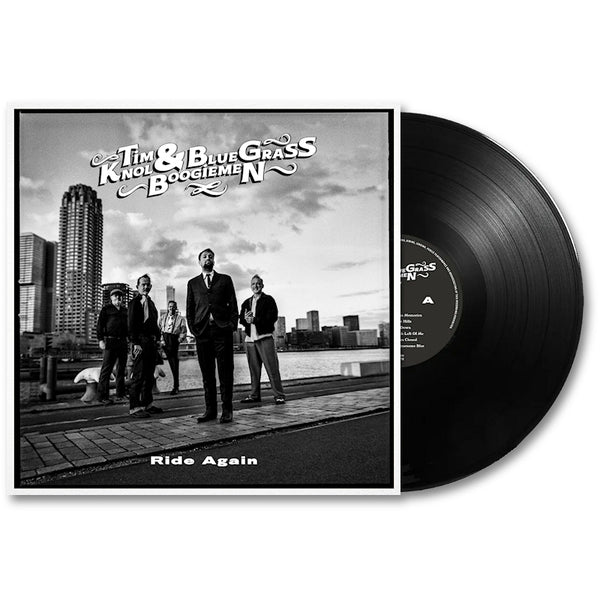 Tim Knol & Blue Grass Boogiemen - Ride Again (LP)