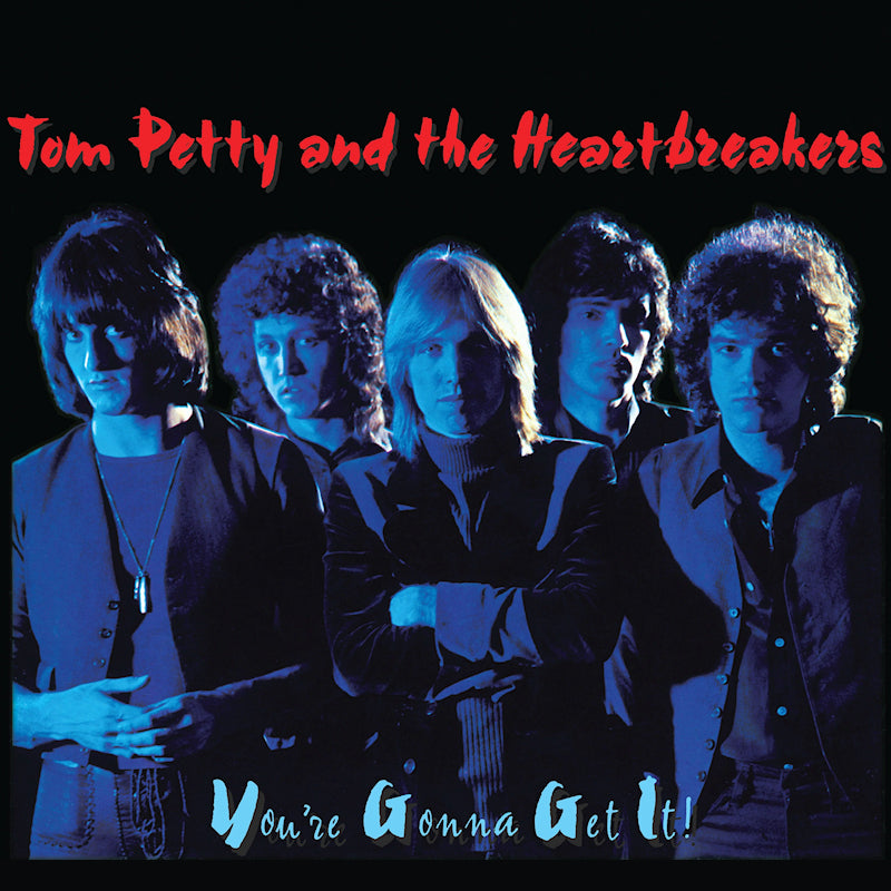 Tom Petty And The Heartbreakers - You're Gonna Get It! (LP)